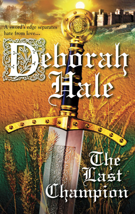 Title details for Last Champion by Deborah Hale - Available